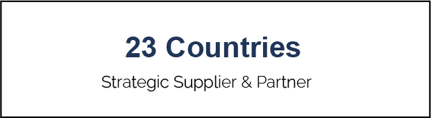 23 Countries Strategic Supplier & Partner